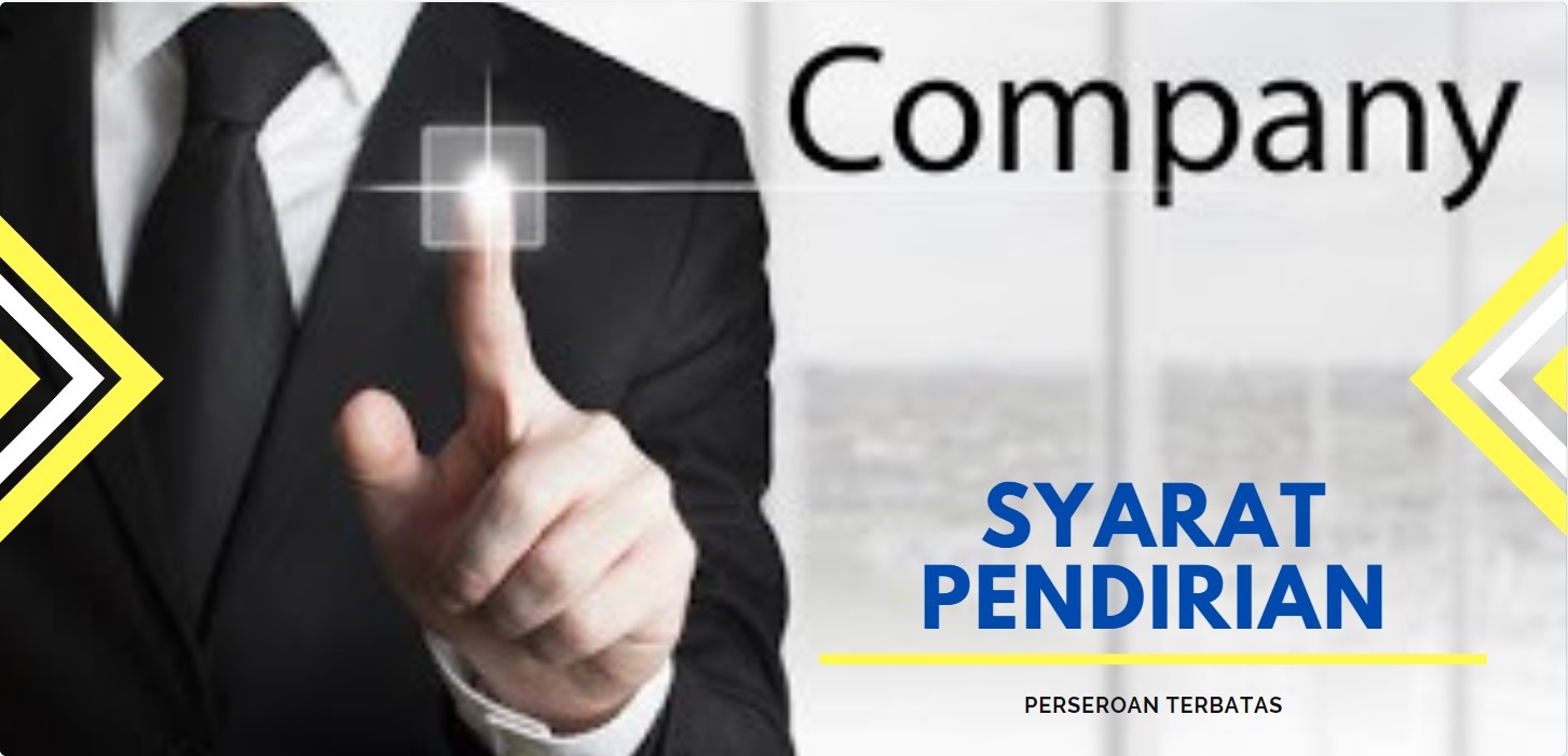 Syarat Pendirian PT (Perseroan Terbatas) - Hukum Line